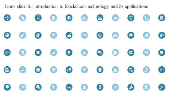 Icons Slide For Introduction To Blockchain Technology And Its Applications BCT SS