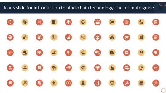 Icons Slide For Introduction To Blockchain Technology The Ultimate Guide BCT SS V