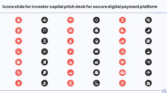 Icons Slide For Investor Capital Pitch Deck For Secure Digital Payment Platform