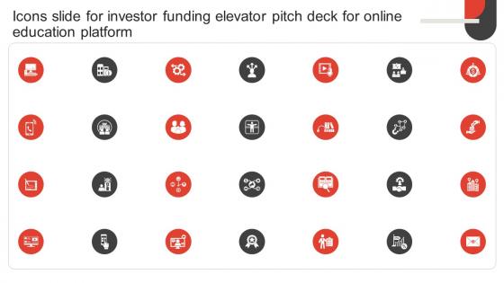 Icons Slide For Investor Funding Elevator Pitch Deck For Online Education Platform