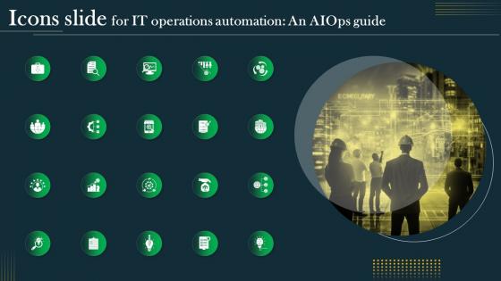 Icons Slide For IT Operations Automation An AIOps Guide AI SS V