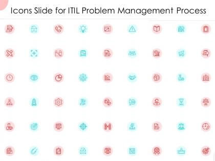 Icons slide for itil problem management process ppt powerpoint presentation infographic