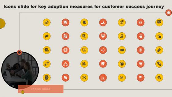 Icons Slide For Key Adoption Measures For Customer Success Journey