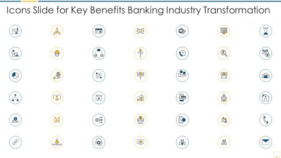 Icons slide for key benefits banking industry transformation