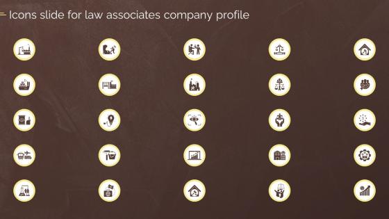 Icons Slide For Law Associates Company Profile Ppt Powerpoint Presentation File Backgrounds