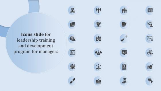 Icons Slide For Leadership Training And Development Program For Managers Ppt Icon Visual Aids