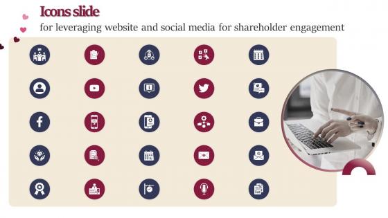 Icons Slide For Leveraging Website And Social Media For Shareholder Engagement