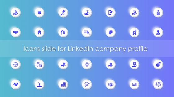 Icons Slide For Linkedin Company Profile Ppt Slides Design Inspiration