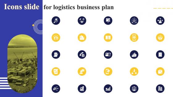 Icons Slide For Logistics Business Plan Ppt Ideas Background Images BP SS