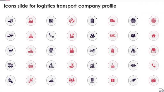 Icons Slide For Logistics Transport Company Profile