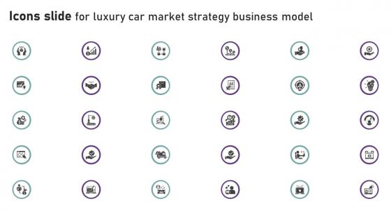 Icons Slide For Luxury Car Market Strategy Business Model BMC SS V