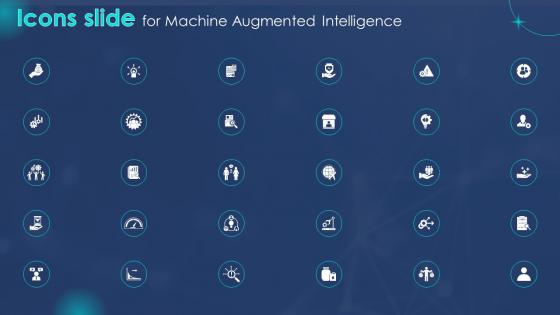 Icons Slide For Machine Augmented Intelligence Ppt Slides Background Designs