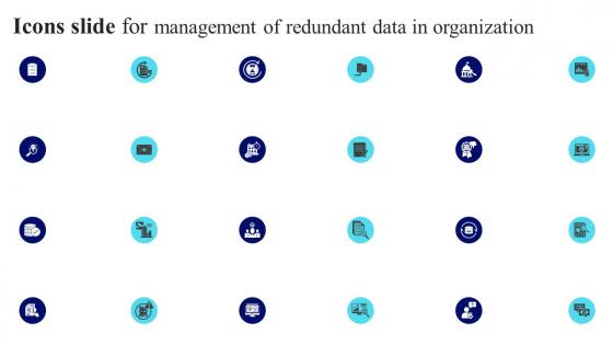 Icons Slide For Management Of Redundant Data In Organization