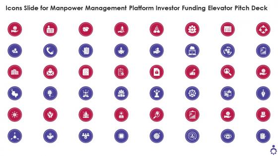 Icons Slide For Manpower Management Platform Investor Funding Elevator Pitch Deck Ppt Ideas