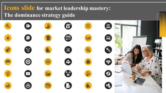 Icons Slide For Market Leadership Mastery The Dominance Strategy Guide Strategy SS