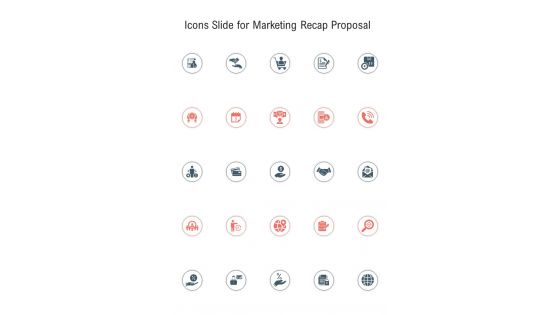 Icons Slide For Marketing Recap Proposal One Pager Sample Example Document