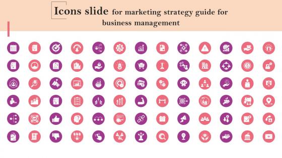 Icons Slide For Marketing Strategy Guide For Business Management MKT SS V