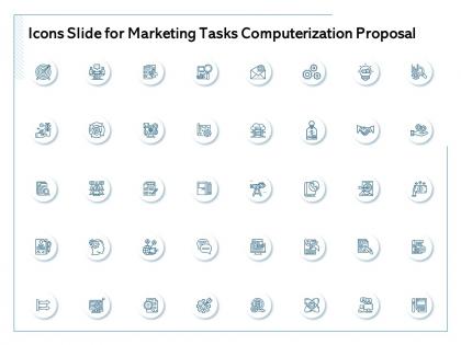 Icons slide for marketing tasks computerization proposal ppt powerpoint presentation infographic template