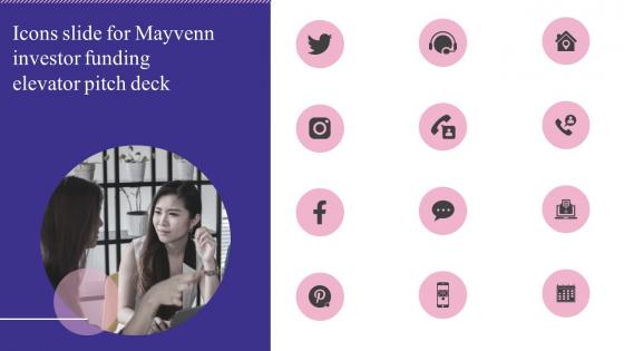 Icons Slide For Mayvenn Investor Funding Elevator Pitch Deck