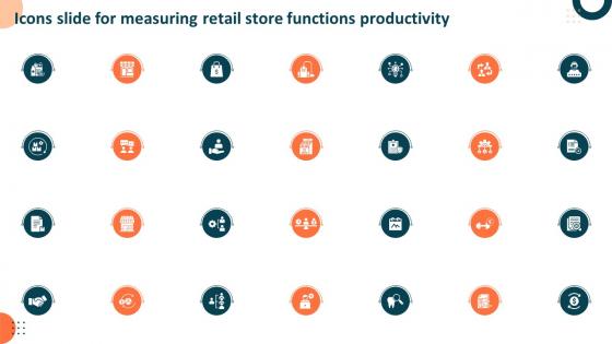 Icons Slide For Measuring Retail Store Functions Productivity