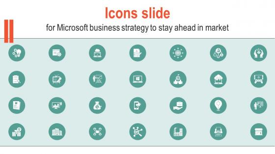 Icons Slide For Microsoft Business Strategy To Stay Ahead In Market Strategy SS V