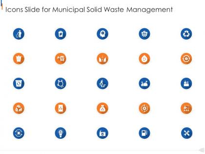Icons slide for municipal solid waste management ppt structure