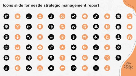 Icons Slide For Nestle Strategic Management Nestle Strategic Management Report Strategy SS