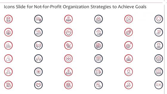Icons slide for not for profit organization strategies to achieve goals