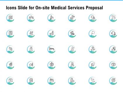 Icons slide for on site medical services proposal ppt powerpoint gallery design