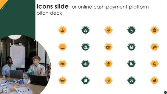 Icons Slide For Online Cash Payment Platform Pitch Deck