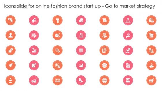 Icons Slide For Online Fashion Brand Start Up Go To Market Strategy GTM SS