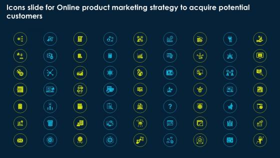 Icons Slide For Online Product Marketing Strategy To Acquire Potential Customers