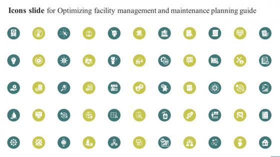 Icons Slide For Optimizing Facility Management And Maintenance Planning Guide