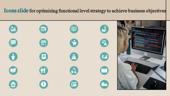 Icons Slide For Optimizing Functional Level Strategy To Achieve Business Objectives Strategy SS V