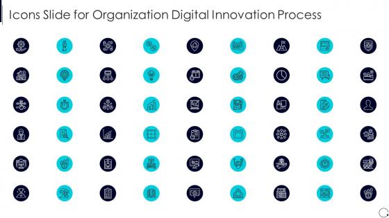 Icons Slide For Organization Digital Innovation Process