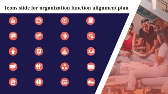 Icons Slide For Organization Function Alignment Plan Strategy SS V