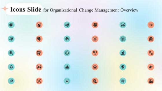 Icons Slide For Organizational Change Management Overview CM SS