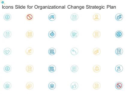 Icons slide for organizational change strategic plan organizational change strategic plan ppt pictures