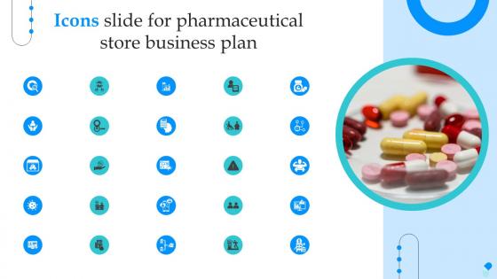 Icons Slide For Pharmaceutical Store Business Plan Ppt Ideas Background Designs BP SS