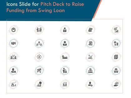 Icons slide for pitch deck to raise funding from swing loan ppt powerpoint presentation summary designs download