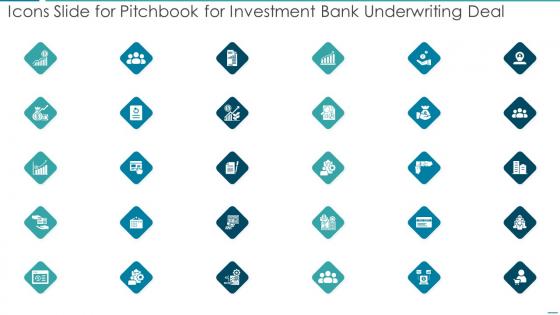 Icons Slide For Pitchbook For Investment Bank Underwriting Deal