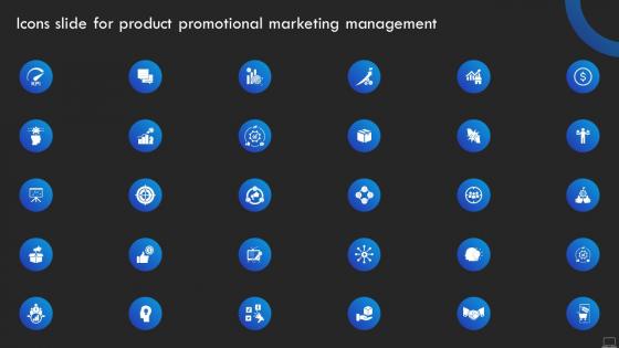 Icons Slide For Product Promotional Marketing Management Ppt Icon Graphics Example