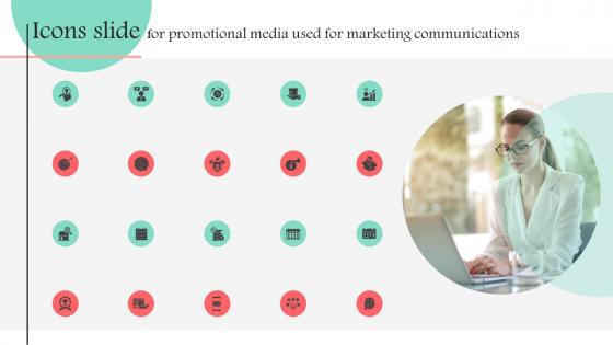 Icons Slide For Promotional Media Used For Marketing Communications MKT SS V