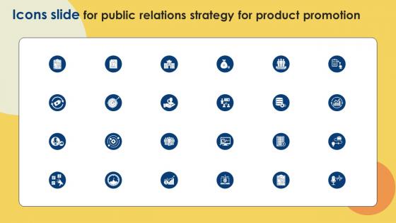 Icons Slide For Public Relations Strategy For Product Promotion MKT SS V