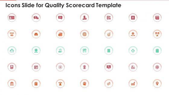 Icons slide for quality scorecard template ppt infographics