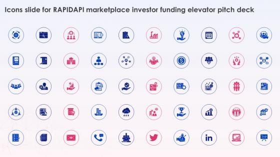 Icons Slide For RapidAPI Marketplace Investor Funding Elevator Pitch Deck