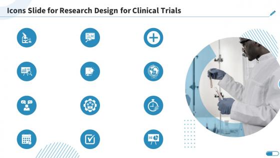 Icons Slide For Research Design For Clinical Trials Ppt Powerpoint Presentation Diagram Ppt
