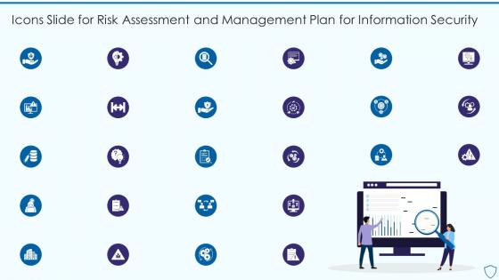 Icons Slide For Risk Assessment And Management Plan For Information Security