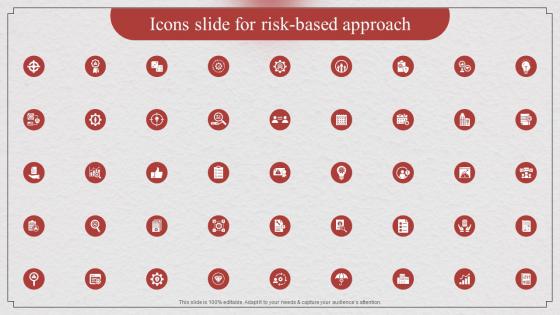Icons Slide For Risk Based Approach Ppt Show Master Slide