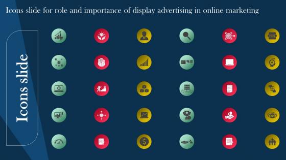 Icons Slide For Role And Importance Of Display Advertising In Online Marketing MKT SS V